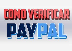 verificar una cuenta paypal